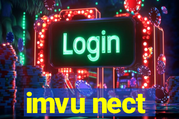 imvu nect